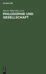 Philosophie Und Gesellschaft cover