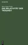 Die Relativität Der Trägheit cover