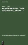 Klassenkampf Oder Sozialer Konflikt? cover