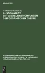 Ausgewählte Entwicklungsrichtungen Der Organischen Chemie cover