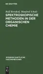 Spektroskopische Methoden in Der Organischen Chemie cover