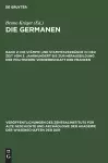 Die Stämme Und Stammesverbände in Der Zeit Vom 3. Jahrhundert Bis Zur Herausbildung Der Politischen Vorherrschaft Der Franken cover