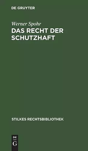 Das Recht Der Schutzhaft cover