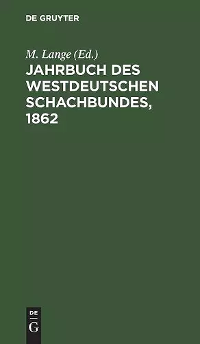 Jahrbuch Des Westdeutschen Schachbundes, 1862 cover