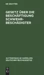 Gesetz Über Die Beschäftigung Schwehrbeschädigter cover