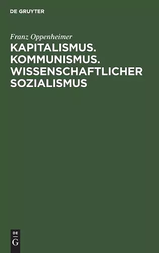 Kapitalismus. Kommunismus. Wissenschaftlicher Sozialismus cover