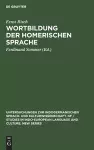 Wortbildung Der Homerischen Sprache cover