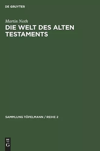 Die Welt Des Alten Testaments cover