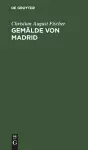 Gemälde von Madrid cover