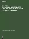 Die Leistungsverluste Und Die Abfederung Von Kraftfahrzeugen cover