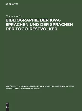 Bibliographie Der Kwa-Sprachen Und Der Sprachen Der Togo-Restvölker cover