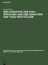 Bibliographie Der Kwa-Sprachen Und Der Sprachen Der Togo-Restvölker cover