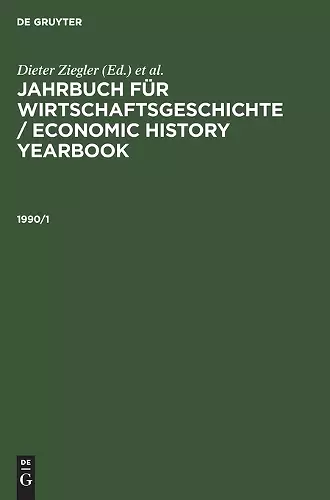 Jahrbuch Für Wirtschaftsgeschichte / Economic History Yearbook. 1990, Teil 1 cover
