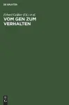 Vom Gen Zum Verhalten cover