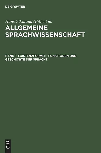 Existenzformen, Funktionen Und Geschichte Der Sprache cover