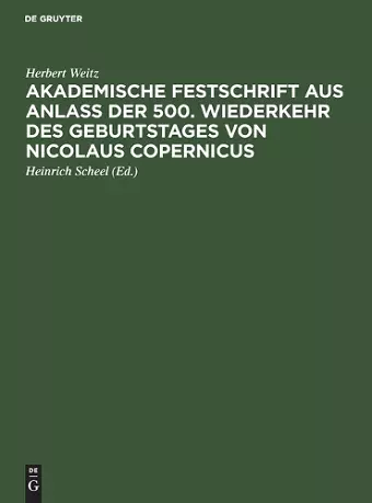 Akademische Festschrift Aus Anlaß Der 500. Wiederkehr Des Geburtstages Von Nicolaus Copernicus cover
