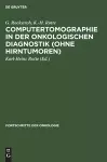Computertomographie in Der Onkologischen Diagnostik (Ohne Hirntumoren) cover