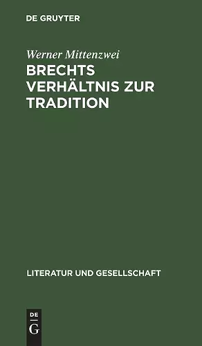 Brechts Verhältnis Zur Tradition cover