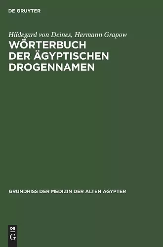 Wörterbuch Der Ägyptischen Drogennamen cover