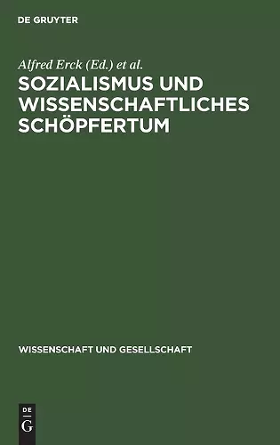 Sozialismus Und Wissenschaftliches Schöpfertum cover