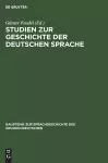 Studien Zur Geschichte Der Deutschen Sprache cover