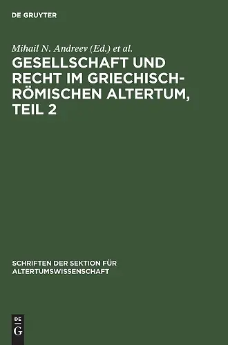 Gesellschaft Und Recht Im Griechisch-Römischen Altertum, Teil 2 cover