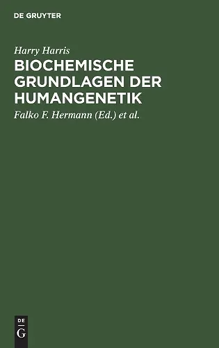 Biochemische Grundlagen Der Humangenetik cover