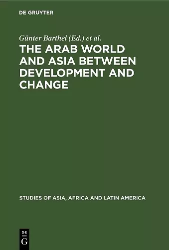 The Arab World and Asia between Development and Change cover