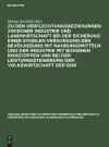 Zu Den Verflechtungsbeziehungen Zwischen Industrie Und Landwirtschaft Bei Der Sicherung Einer Stabilen Versorgung Der Bevölkerung Mit Nahrungsmitteln Und Der Industrie Mit Biogenen Rohstoffen Und Bei Der Leistungssteigerung Der Volkswirtschaft Der DD... cover