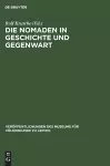 Die Nomaden in Geschichte Und Gegenwart cover
