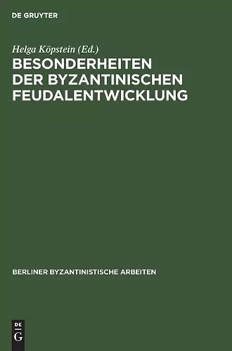 Besonderheiten Der Byzantinischen Feudalentwicklung cover