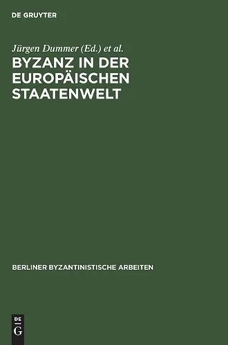 Byzanz in Der Europäischen Staatenwelt cover