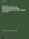 Die Römischen Und Frühbyzantinischen Fundmünzen Auf Dem Gebiet Der DDR cover