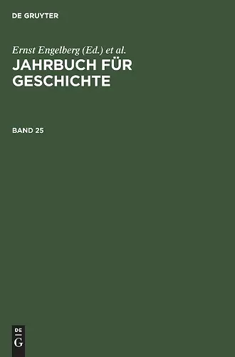 Jahrbuch Für Geschichte. Band 25 cover