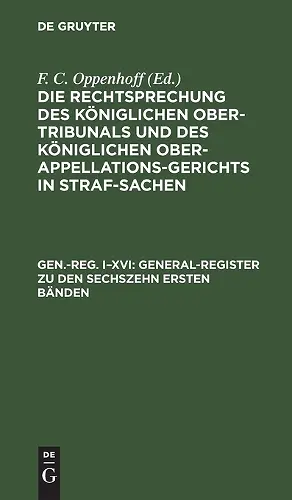 General-Register Zu Den Sechszehn Ersten Bänden cover