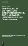 Einführung in die persische Diplomatensprache, Abt. 1 cover