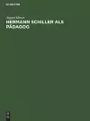 Hermann Schiller ALS Pädagog cover