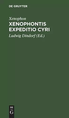 Xenophontis Expeditio Cyri cover