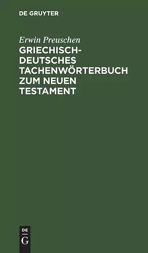 Griechisch-deutsches Tachenwörterbuch zum Neuen Testament cover