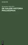 de Galeni Historia Philosophia cover