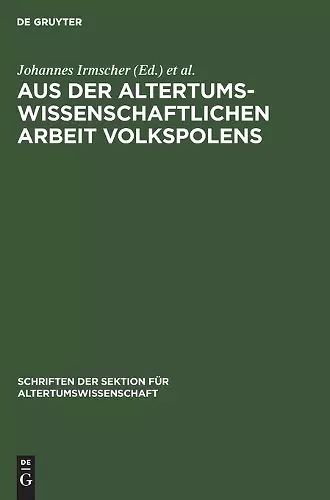 Aus Der Altertumswissenschaftlichen Arbeit Volkspolens cover