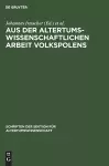Aus Der Altertumswissenschaftlichen Arbeit Volkspolens cover