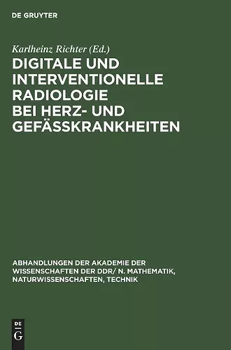 Digitale Und Interventionelle Radiologie Bei Herz- Und Gefäßkrankheiten cover