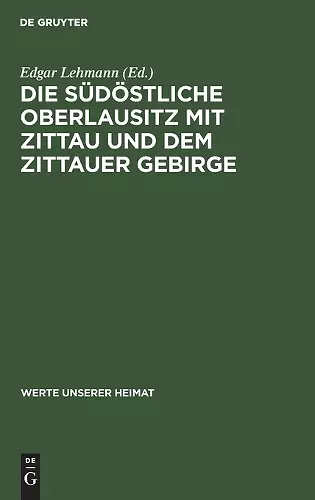 Die Südöstliche Oberlausitz Mit Zittau Und Dem Zittauer Gebirge cover
