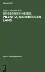 Dresdner Heide, Pillnitz, Radeberger Land cover