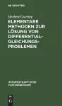 Elementare Methoden Zur Lösung Von Differentialgleichungsproblemen cover