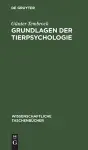 Grundlagen Der Tierpsychologie cover