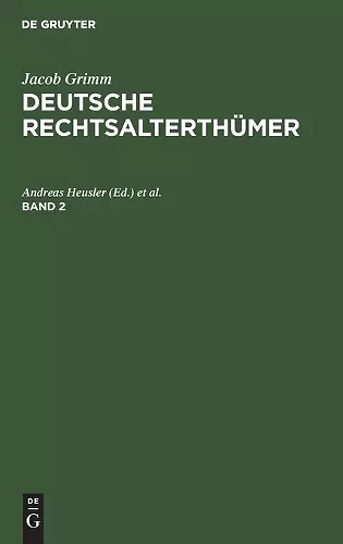 Jacob Grimm: Deutsche Rechtsalterthümer. Band 2 cover