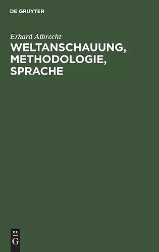 Weltanschauung, Methodologie, Sprache cover