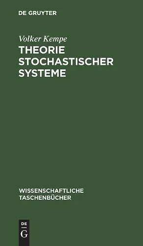 Theorie Stochastischer Systeme cover